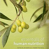 (eBook PDF)Essentials of Human Nutrition, 5th Edition  by Jim Mann , Stewart Truswell