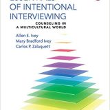 (eBook PDF)Essentials of Intentional Interviewing 3rd Edition by Allen E. Ivey , Mary Bradford Ivey , Carlos P. Zalaquett