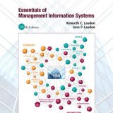 (eBook PDF)Essentials of Management Information Systems by Kenneth Laudon, Jane Laudon