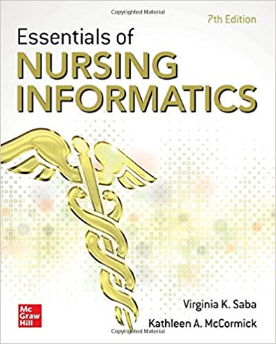 (eBook PDF)Essentials of Nursing Informatics, 7th Edition by Virginia Saba , Kathleen McCormick