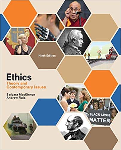 (eBook PDF)Ethics: Theory and Contemporary Issues (9th Edition) by Barbara Mackinnon, Andrew Fiala