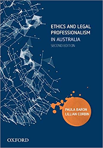 (eBook PDF)Ethics and Legal Professionalism in Australia 2nd Australia Edition  by Baron , Corbin