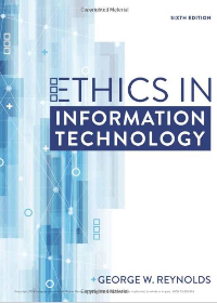 (eBook PDF)Ethics in Information Technology 6th Edition by George Reynolds