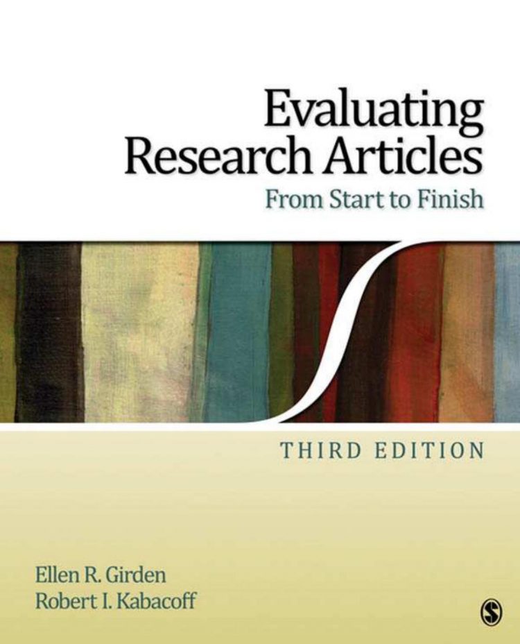 (eBook PDF)Evaluating Research Articles From Start to Finish 3rd Edition by Ellen Robinson Girden,Robert Ira Kabacoff