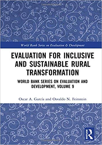 (eBook PDF)Evaluation for Inclusive and Sustainable Rural Transformation by Oscar A. García , Osvaldo N. Feinstein