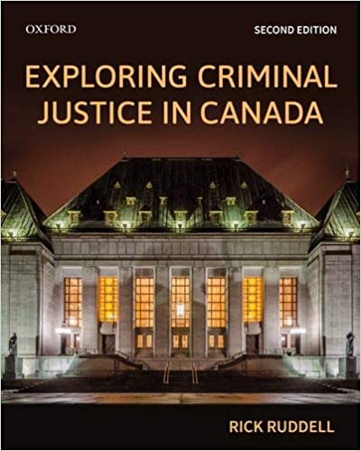 (eBook PDF)Exploring Criminal Justice in Canada 2nd Canadian Edition by Rick Ruddell