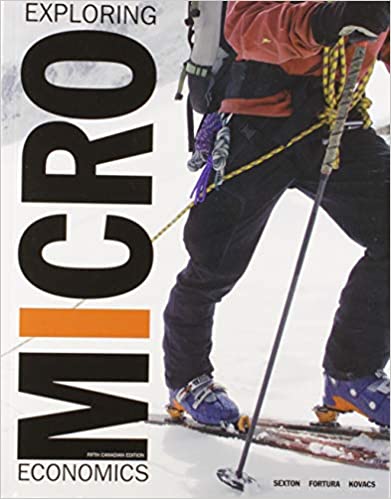 (eBook PDF)Exploring Microeconomics 5th Canadian Edition  by Robert Sexton , Peter Fortura , Colin Kovacs