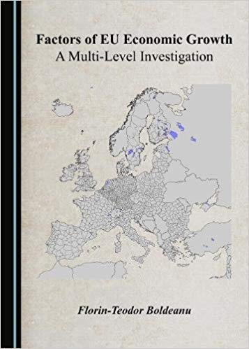 (eBook PDF)Factors of EU Economic Growth A Multi-Level Investigation by Florin-Teodor Boldeanu