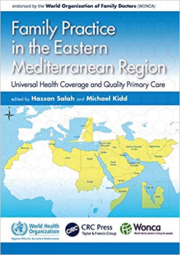 (eBook PDF)Family Practice in the Eastern Mediterranean Region WHO HB SPECI by Hassan Salah , Michael Kidd