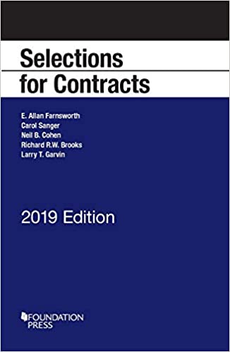 (eBook PDF)Farnsworth, Sanger, Cohen, Brooks, and Garvin's Selections for Contracts, 2019 Edition by E. Allan Farnsworth , Carol Sanger , Neil B. Cohen , Richard R.W. Brooks , Larry T. Garvin