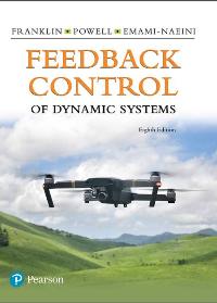 (eBook PDF)Feedback Control of Dynamic Systems, 8th Edition by Gene F. Franklin, J. David Powell, Abbas Emami-Naeini