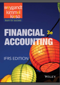(eBook PDF)Financial Accounting: IFRS, 3rd Edition. by Kieso, Donald E., Kimmel, Paul D., Weygandt, Jerry J.