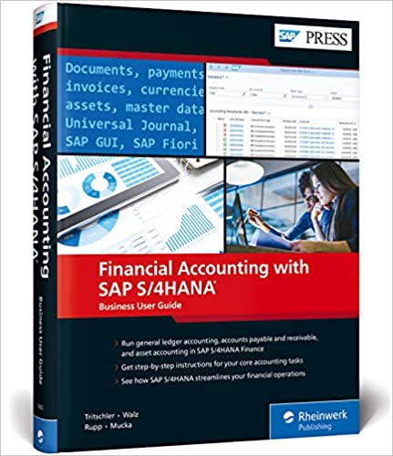 (eBook PDF)Financial Accounting with SAP S4HANA Business User Guide by Jonas Tritschler , Stefan Walz , Reinhard Rupp , Nertila Mucka