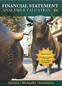 (eBook PDF)Financial Statement Analysis & Valuation, 6e by Peter D. Easton , Mary Lea McAnally , Gregory A. Sommers