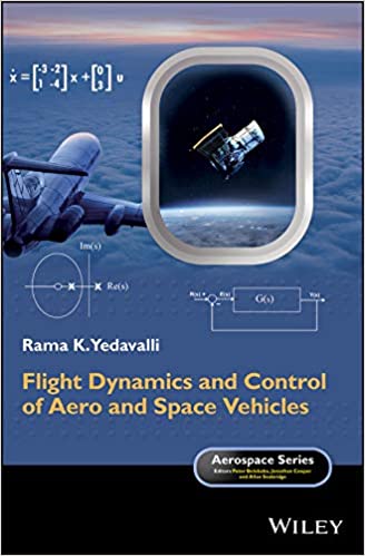 (eBook PDF)Flight Dynamics and Control of Aero and Space Vehicles by Rama K. Yedavalli