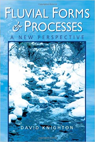 (eBook PDF)Fluvial Forms and Processes by David Knighton