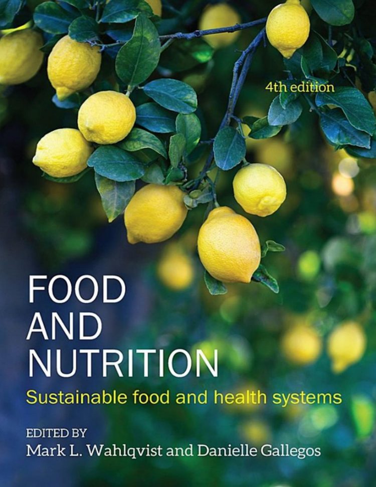 (eBook PDF)Food and Nutrition Sustainable food and health systems 4th Edition by Mark L Wahlqvist