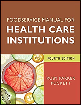 (eBook PDF)Foodservice Manual for Health Care Institutions (J-B AHA Press Book 150) by Ruby Parker Puckett