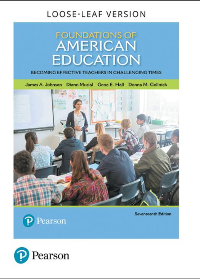 (eBook PDF)Foundations of American Education: Becoming Effective Teachers in Challenging Times 17th Edition by James A. Johnson