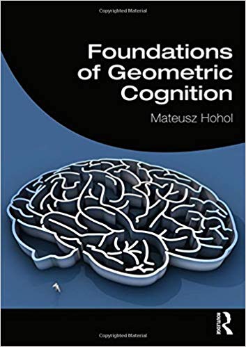 (eBook PDF)Foundations of Geometric Cognition  by Mateusz Hohol