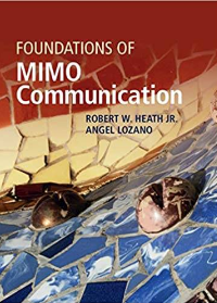 (eBook PDF)Foundations of MIMO Communication 1st Edition by Robert W. Heath Jr , Angel Lozano