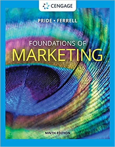 (eBook PDF)Foundations of Marketing 9E  by William M. Pride , O. C. Ferrell