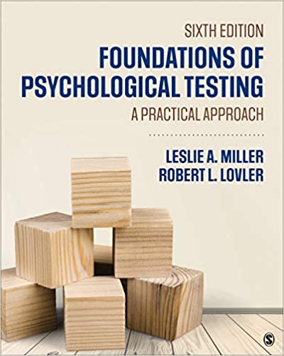 (eBook PDF)Foundations of Psychological Testing: A Practical Approach by Miller Leslie A. , Lovler Robert L.