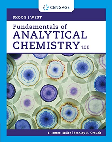 (eBook PDF)Fundamentals of Analytical Chemistry 10E  by Douglas A. Skoog,Donald M. West,F. James Holler,Stanley R. Crouch