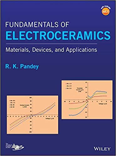 (eBook PDF)Fundamentals of Electroceramics by R. K. Pandey