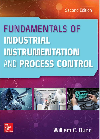 (eBook PDF)Fundamentals of Industrial Instrumentation and Process Control, Second Edition by William C Dunn
