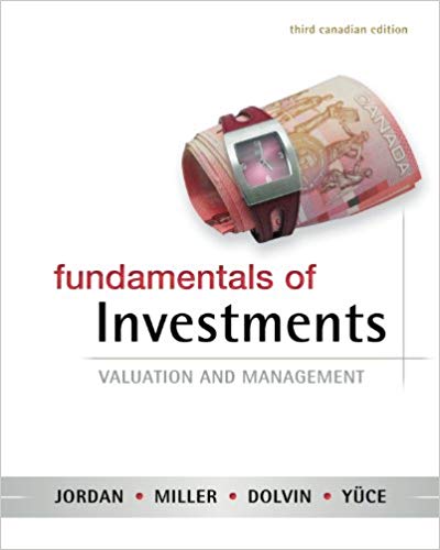(eBook PDF)Fundamentals of Investments 3rd Canadian Edition  by Bradford Jordan , Thomas Miller , Steve Dolvin , Ayse Yuce
