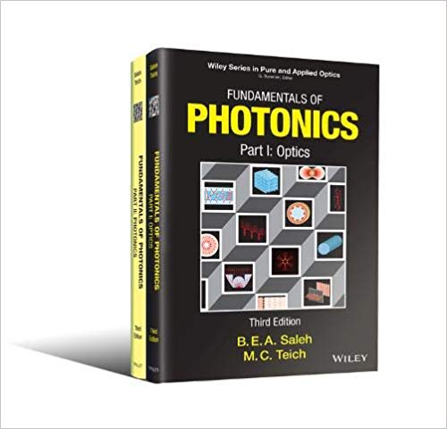 (eBook PDF)Fundamentals of Photonics 3rd Edition by Bahaa E. A. Saleh , Malvin Carl Teich