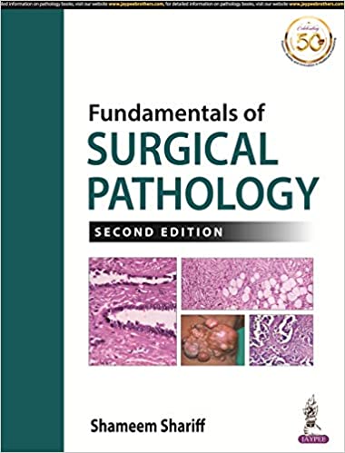 (eBook PDF)Fundamentals of Surgical Pathology 2nd Edition by Shameem Shariff
