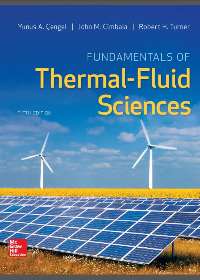 (eBook PDF)Fundamentals of Thermal-Fluid Sciences 5th Edition by Yunus A. Çengel, John M. Cimbala, Robert H. Turner