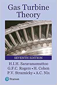 (eBook PDF)Gas Turbine Theory, 7th Edition by H. Cohen , Prof G.F.C. Rogers , Prof Paul Straznicky , H.I.H. Saravanamuttoo , Andrew Nix