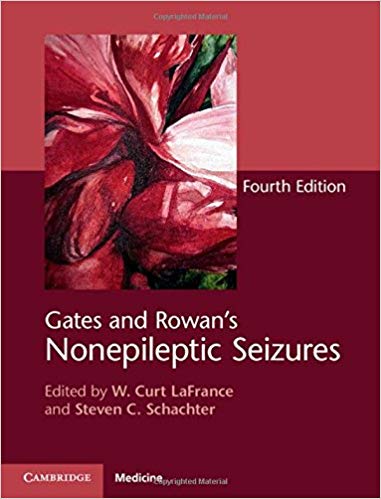 (eBook PDF)Gates and Rowan’s Nonepileptic Seizures Fourth Edition by W. Curt LaFrance Jr , Steven C. Schachter