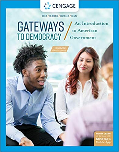 (eBook PDF)Gateways to Democracy An Introduction to American Government, Enhanced 4th Edition  by John G. Geer , Richard Herrera , Wendy J. Schiller , Jeffrey A. Segal