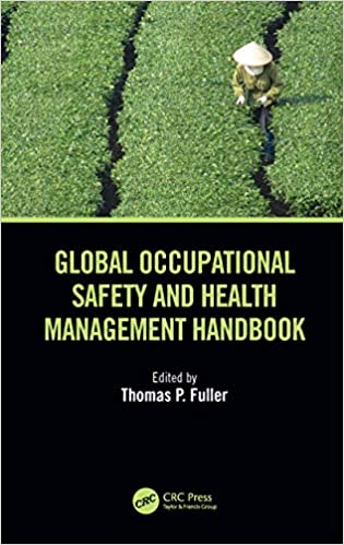 (eBook PDF)Global Occupational Safety and Health Management Handbook by Thomas P Fuller