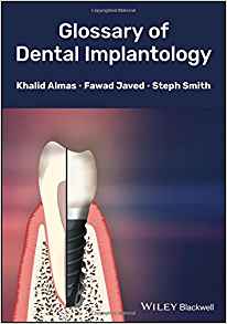 (eBook PDF)Glossary of Dental Implantology by Khalid Almas , Javed , Steph Smith