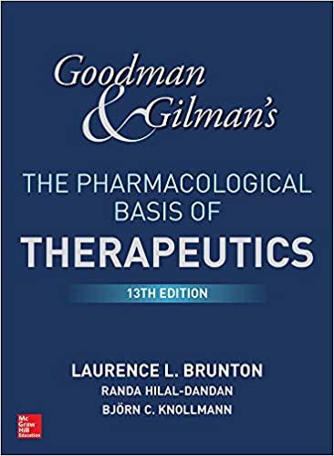 (eBook PDF)Goodman and Gilman’s The Pharmacological Basis of Therapeutics 13th Edition by Laurence Brunton, Bjorn Knollmann, Randa Hilal-Dandan