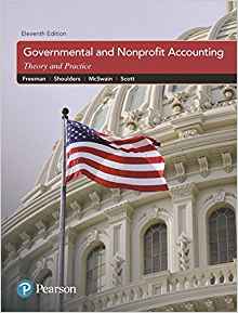 (eBook PDF)Governmental and Nonprofit Accounting 11th Edition  by Robert J. Freeman , Craig D. Shoulders , Dwayne N. McSwain , Robert B. Scott