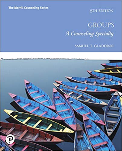 (eBook PDF)Groups A Counseling Specialty, 8th Edition  by Samuel T. Gladding