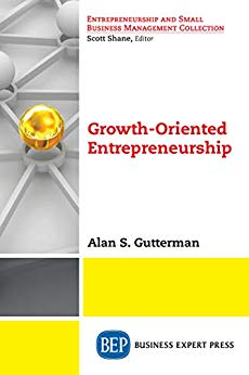 (eBook PDF)Growth-Oriented Entrepreneurship  by Alan S. Gutterman