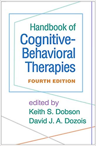 (eBook PDF)Handbook of Cognitive-Behavioral Therapies, Fourth Edition by Keith S. Dobson , David J. A. Dozois