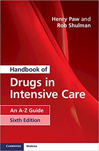 (eBook PDF)Handbook of Drugs in Intensive Care 6th Edition by Henry Paw , Rob Shulman