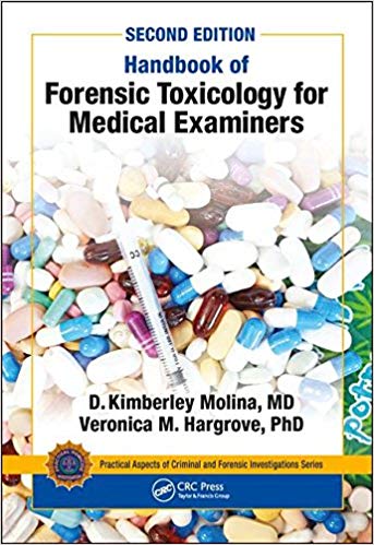 (eBook PDF)Handbook of Forensic Toxicology for Medical Examiners, 2nd Edition by D. K. Molina M.D. , Veronica Hargrove