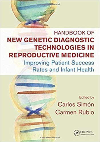 (eBook PDF)Handbook of New Genetic Diagnostic Technologies in Reproductive by Carlos Simón , Carmen Rubio