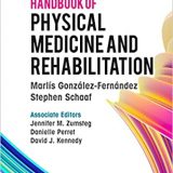 (eBook PDF)Handbook of Physical Medicine and Rehabilitation by PhD Gonzalez-Fernandez, Marlis, MD , MD Schaaf, Stephen