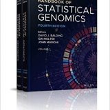 (eBook PDF)Handbook of Statistical Genomics 4th Edition 2 Volume Set by David J. Balding , Ida Moltke , John Marioni