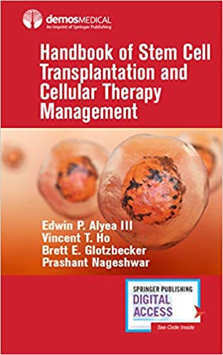 (eBook PDF)Handbook of Stem Cell Transplantation and Cellular Therapy Management by Edwin P. Alyea III (editor),